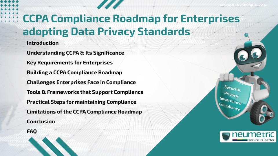 CCPA Compliance Roadmap for Enterprises adopting Data Privacy Standards