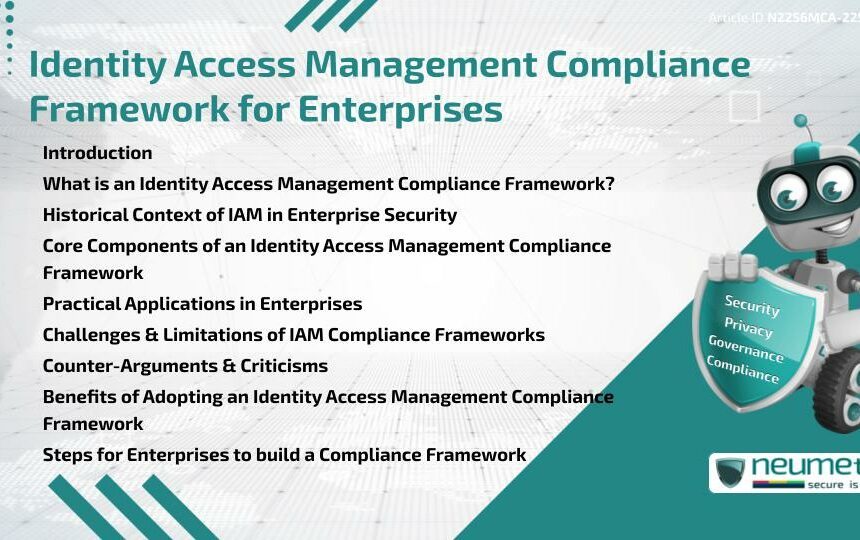 Identity Access Management Compliance Framework for Enterprises