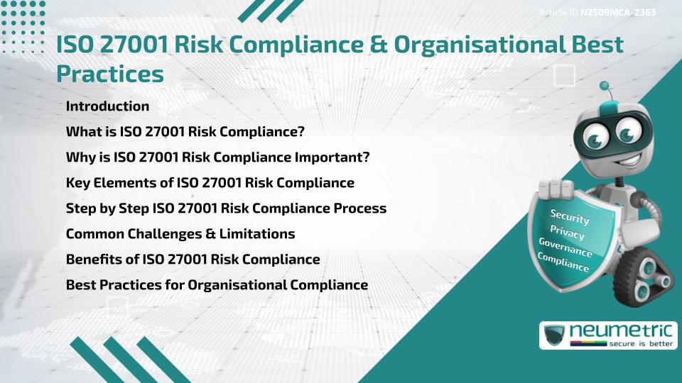 ISO 27001 Risk Compliance & Organisational Best Practices