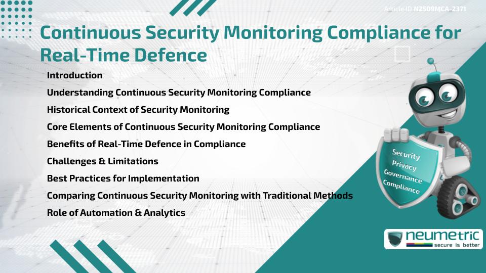 Continuous Security Monitoring Compliance for Real-Time Defence