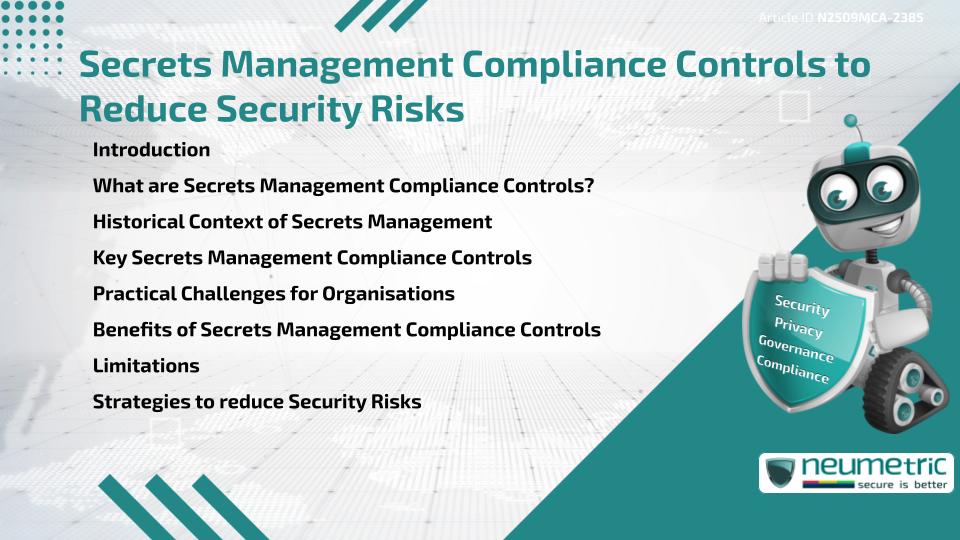 Secrets Management Compliance Controls to Reduce Security Risks