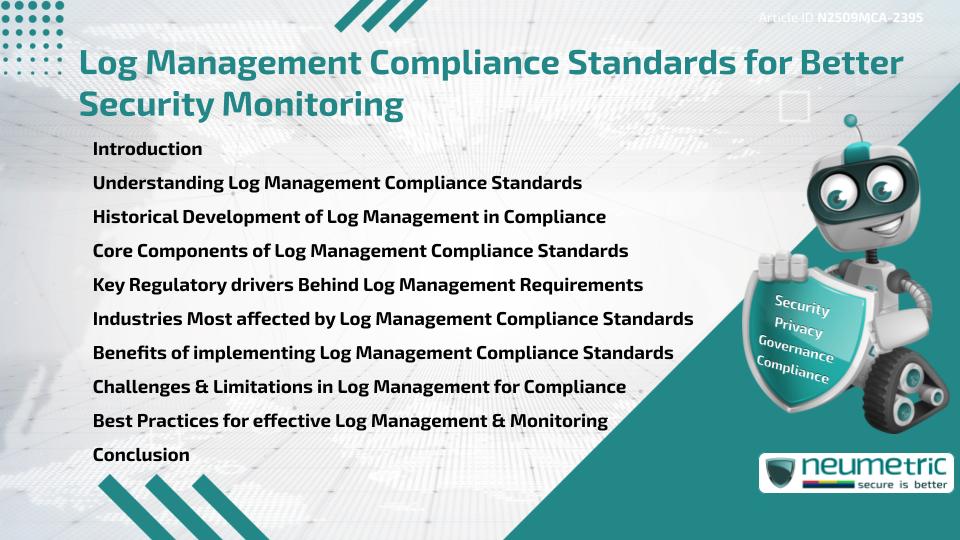 Log Management Compliance Standards for Better Security Monitoring