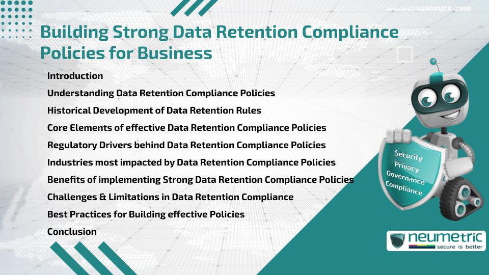 Building Strong Data Retention Compliance Policies for Business