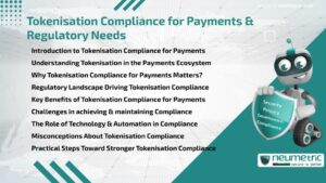 Journal (General Articles) | Neumetric Tokenisation Compliance for Payments & Regulatory Needs