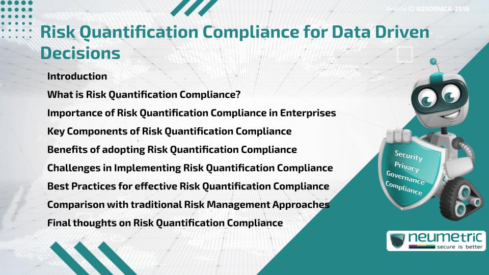 Risk Quantification Compliance for Data Driven Decisions