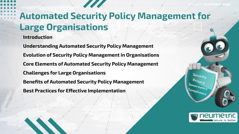 Automated Security Policy Management for Large Organisations