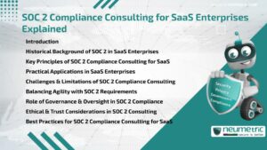 SOC 2 Compliance Consulting for SaaS Enterprises Explained