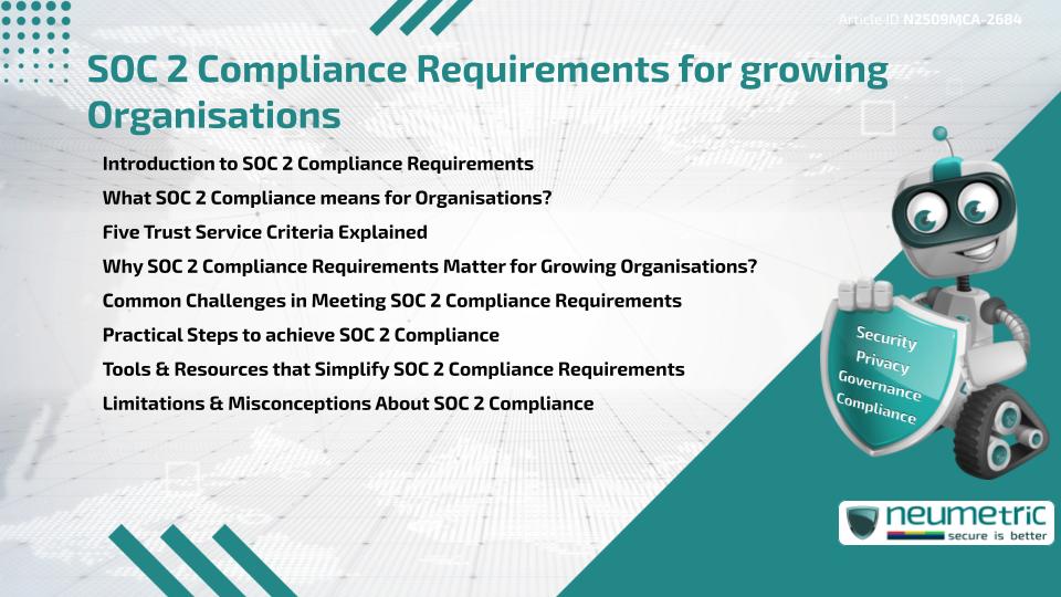 SOC 2 Compliance Requirements for growing Organisations