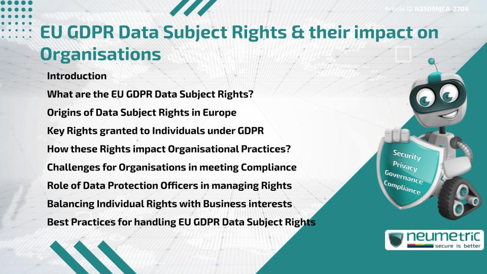 EU GDPR Data Subject Rights & their impact on Organisations