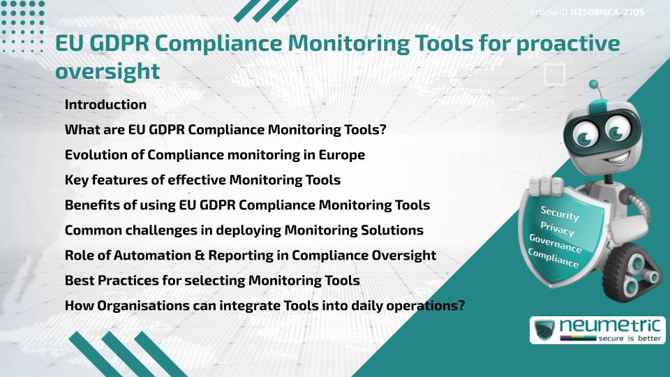 EU GDPR Compliance Monitoring Tools for proactive oversight