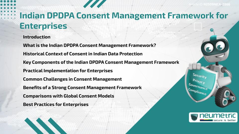 Indian DPDPA Consent Management Framework for Enterprises