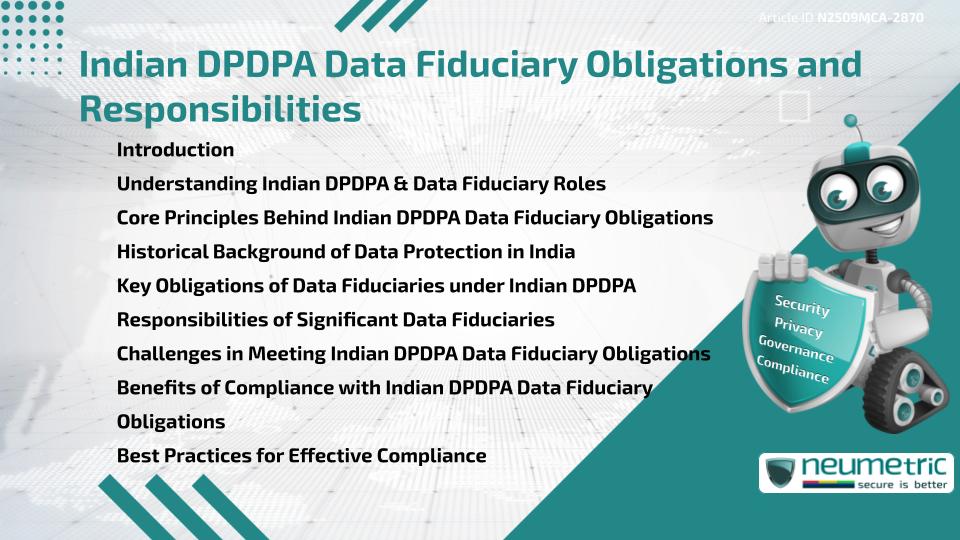Indian DPDPA Data Fiduciary Obligations and Responsibilities