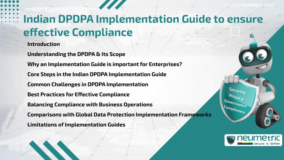 Indian DPDPA Implementation Guide to ensure effective Compliance