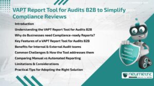 Journal (General Articles) | Neumetric VAPT Report Tool for Audits B2B to Simplify Compliance Reviews