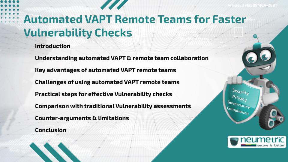 Automated VAPT Remote Teams for Faster Vulnerability Checks