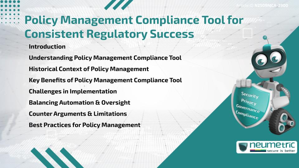 Policy Management Compliance Tool for Consistent Regulatory Success