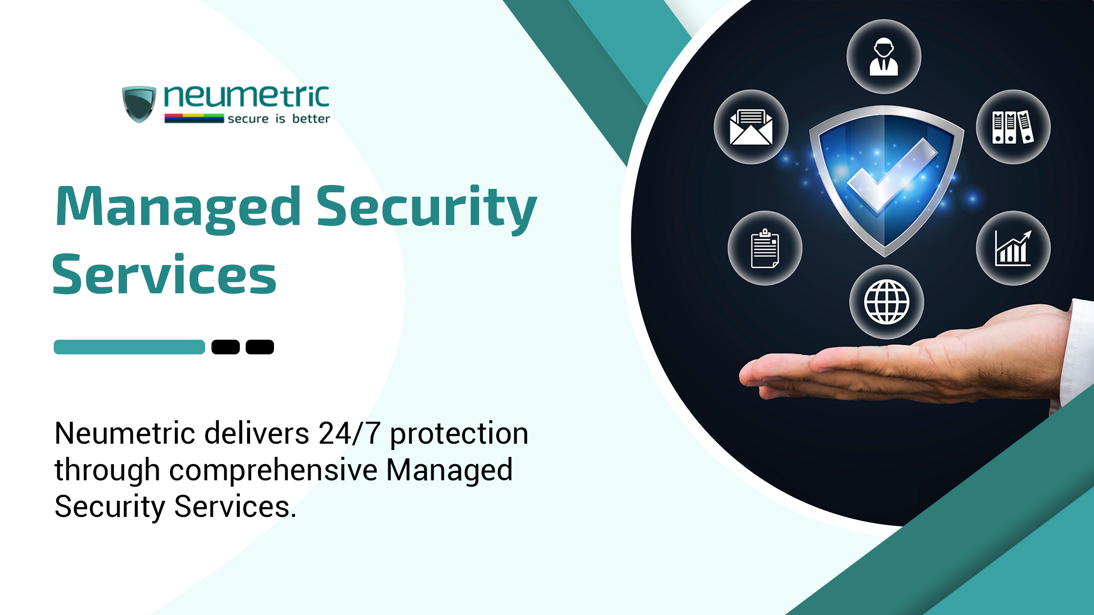 Get reliable Managed Security Services from Neumetric!