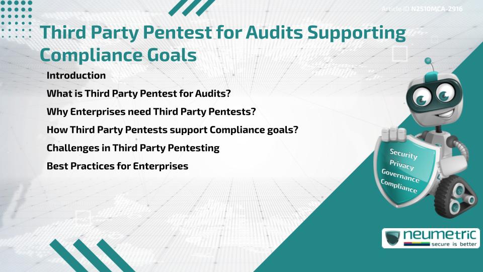 Third Party Pentest for Audits Supporting Compliance Goals