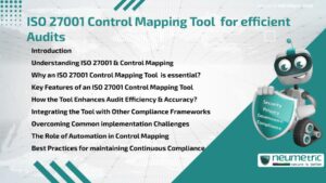 Journal (General Articles) | Neumetric ISO 27001 Control Mapping Tool for efficient Audits