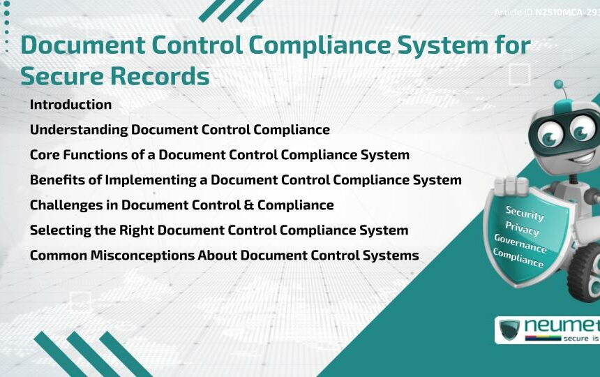 Document Control Compliance System for Secure Records