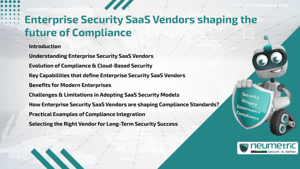 Enterprise Security SaaS Vendors shaping the future of Compliance