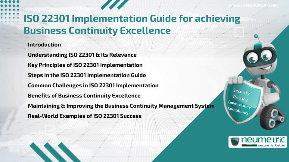 ISO 22301 Implementation Guide for achieving Business Continuity Excellence