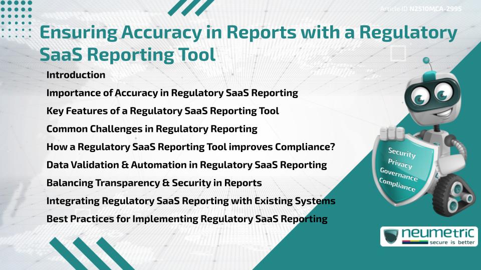 Ensuring Accuracy in Reports with a Regulatory SaaS Reporting Tool