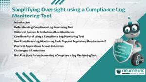 Journal (General Articles) | Neumetric Simplifying Oversight using a Compliance Log Monitoring Tool