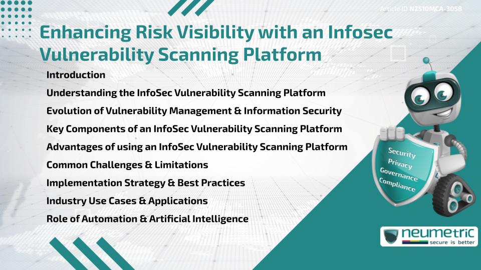 Enhancing Risk Visibility with an InfoSec Vulnerability Scanning Platform