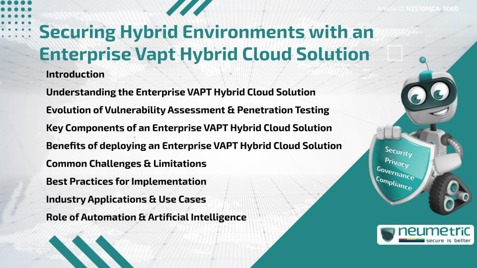 Securing Hybrid Environments with an Enterprise VAPT Hybrid Cloud Solution