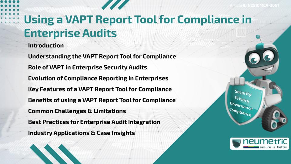 Using a VAPT Report Tool for Compliance in Enterprise Audits
