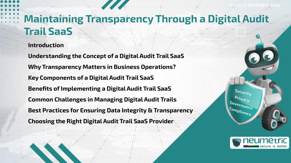 Maintaining Transparency Through a Digital Audit Trail SaaS