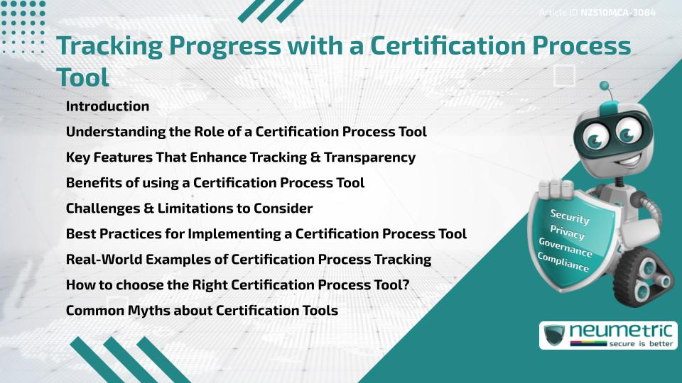 Tracking Progress with a Certification Process Tool