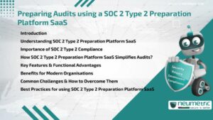 Journal (General Articles) | Neumetric Preparing Audits using a SOC 2 Type 2 Preparation Platform SaaS