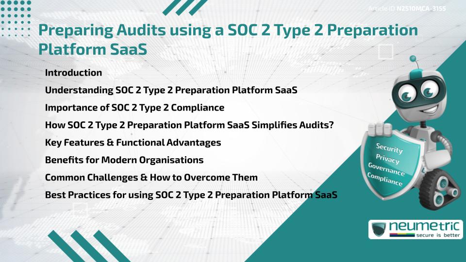 Preparing Audits using a SOC 2 Type 2 Preparation Platform SaaS