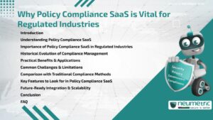 Journal (General Articles) | Neumetric Why Policy Compliance SaaS is Vital for Regulated Industries
