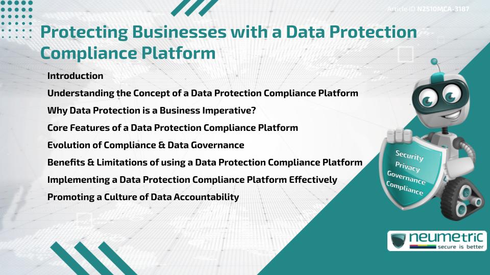 Protecting Businesses with a Data Protection Compliance Platform