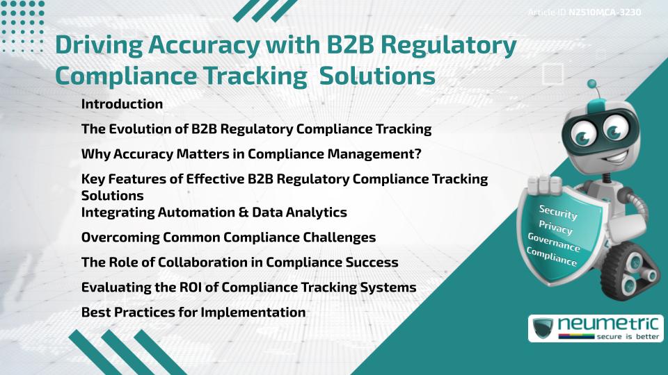 Driving Accuracy with B2B Regulatory Compliance Tracking  Solutions