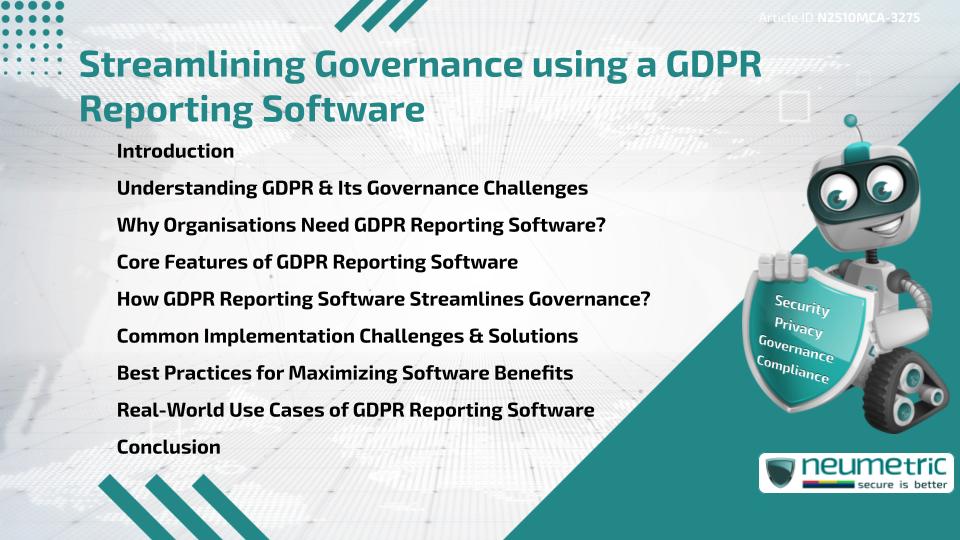 Streamlining Governance using a GDPR Reporting Software