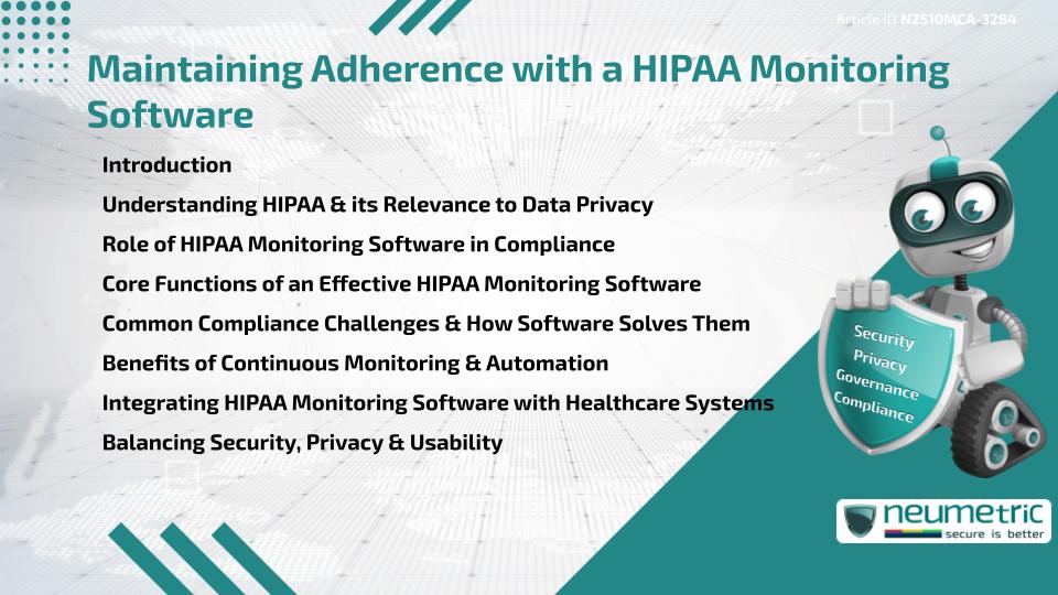 Maintaining Adherence with a HIPAA Monitoring Software