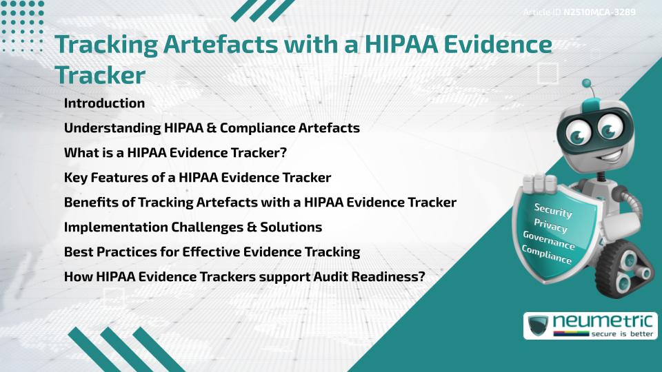 Tracking Artefacts with a HIPAA Evidence Tracker