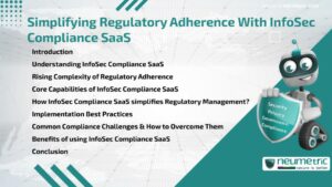 Simplifying Regulatory Adherence With InfoSec Compliance SaaS