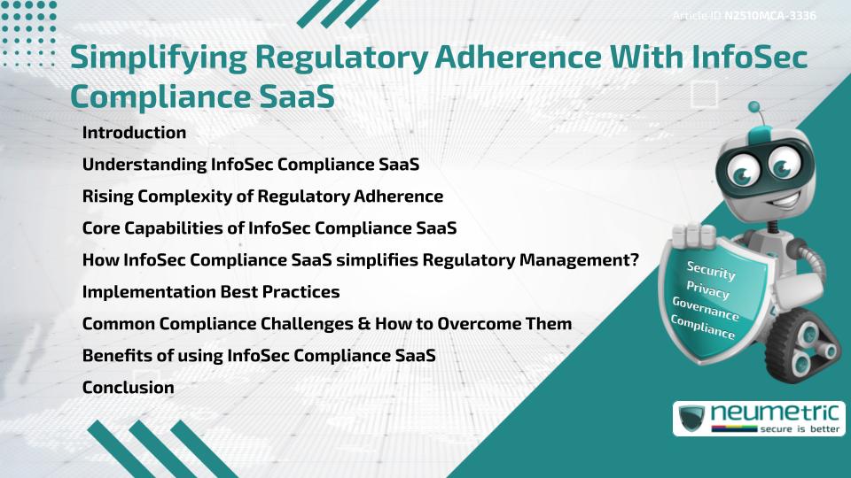 Simplifying Regulatory Adherence With InfoSec Compliance SaaS
