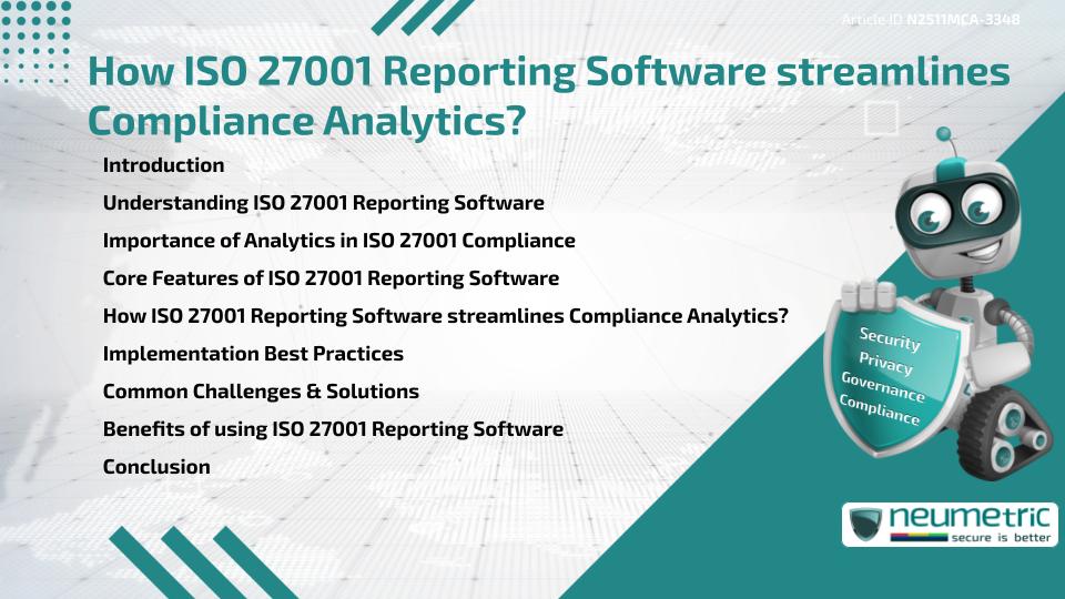 How ISO 27001 Reporting Software streamlines Compliance Analytics?