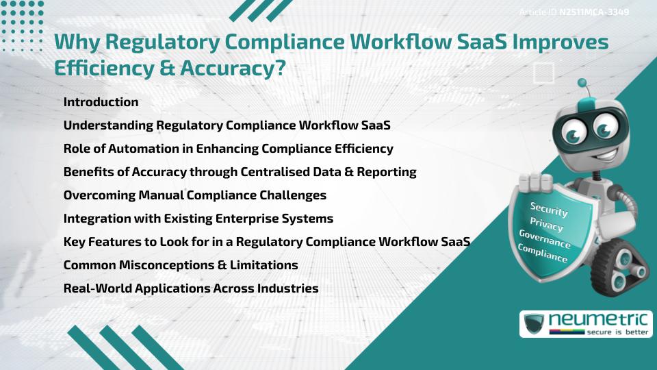 Why Regulatory Compliance Workflow SaaS Improves Efficiency & Accuracy?
