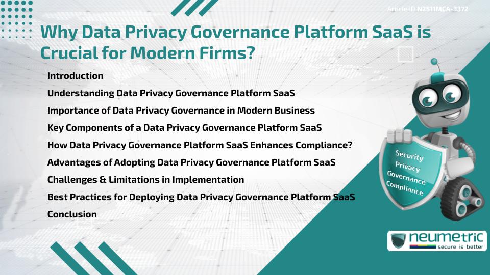 Why Data Privacy Governance Platform SaaS is Crucial for Modern Firms?