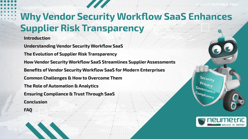 Why Vendor Security Workflow SaaS Enhances Supplier Risk Transparency