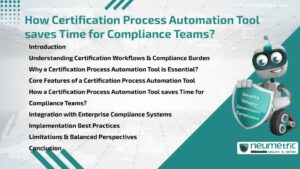 Journal (General Articles) | Neumetric How Certification Process Automation Tool saves Time for Compliance Teams?
