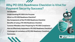 Why PCI DSS Readiness Checklist is Vital for Payment Security Success?