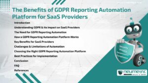 The Benefits of GDPR Reporting Automation Platform for SaaS Providers